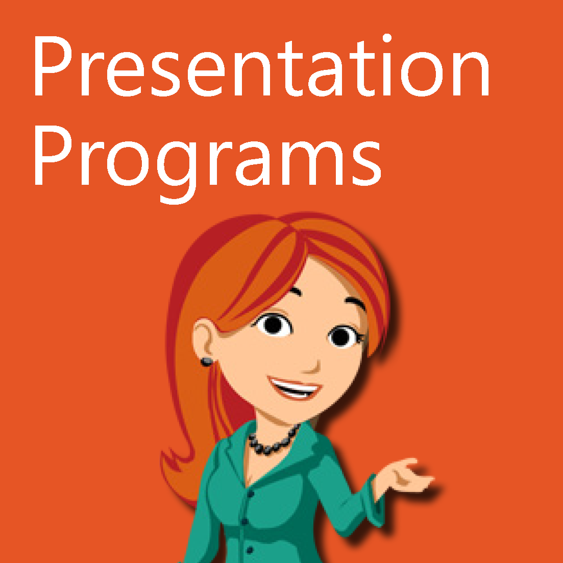 Module 5: Introduction to Presentation Programs Image